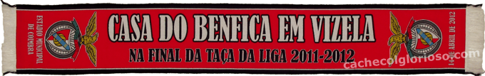 Cachecol Casa do Benfica em Vizela Final da Taa da Liga 2011-12
